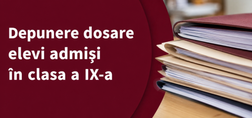 Informații înscriere clasa a IX-a